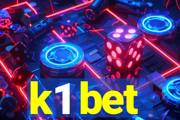 k1 bet